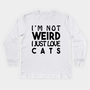 Sentence Weird : Cats Kids Long Sleeve T-Shirt